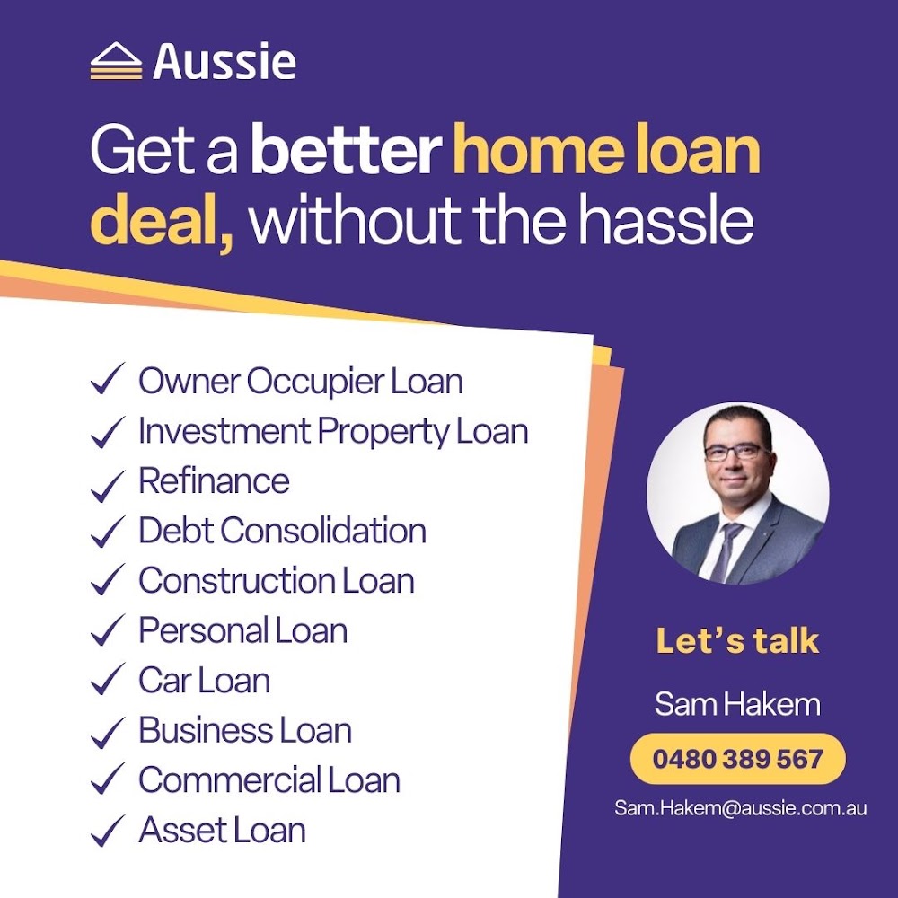 Aussie Home Loans - Sam Hakem